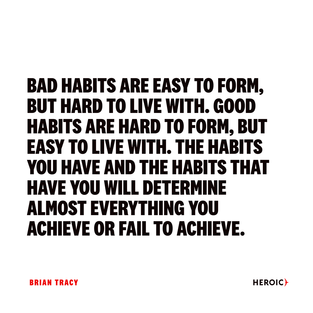 Today’s Heroic inspiration via <a href="/BrianTracy/">Brian Tracy</a>

"I’m being rocked at a very foundational level, and noticed big shifts in my life and my coaching." ← Coach Class XVI starts in 1 DAY! Learn more at heroic.us/coach

#wisdom #selfmastery #personaldevelopment #heroic