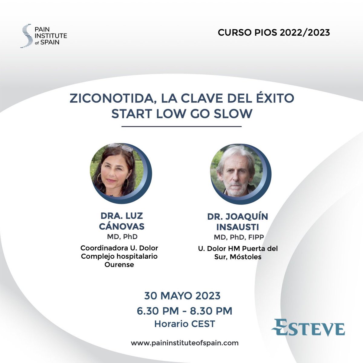 Pain Institute of Spain (@pios_institute) on Twitter photo 🗓️ 30/5 “Ziconotida. La clave del éxito: start low go slow” con Joaquín Insausti y Luz Canovas, y la colaboración de <a href="/ESTEVE_ESP/">ESTEVE España</a> #pios #cursoanual #dolorcronico #ziconotide 🗓️ 30/5 “Ziconotida. La clave del éxito: start low go slow” con Joaquín Insausti y Luz Canovas, y la colaboración de <a href="/ESTEVE_ESP/">ESTEVE España</a> #pios #cursoanual #dolorcronico #ziconotide