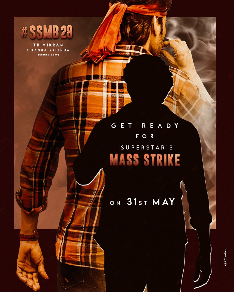 aacreations9's tweet photo. The clock is Ticking .. ఘాటు incoming.. ⚠🌶🔥💥

Get Ready for SuperStar @urstrulyMahesh 's #SSMB28MassStrike at Theaters on May 31st 🙌🏻😎 

#Trivikram #MaheshBabu𓃵 #SSMB28 #SSMB28MassStrike https://t.co/qbgAWUJLSi