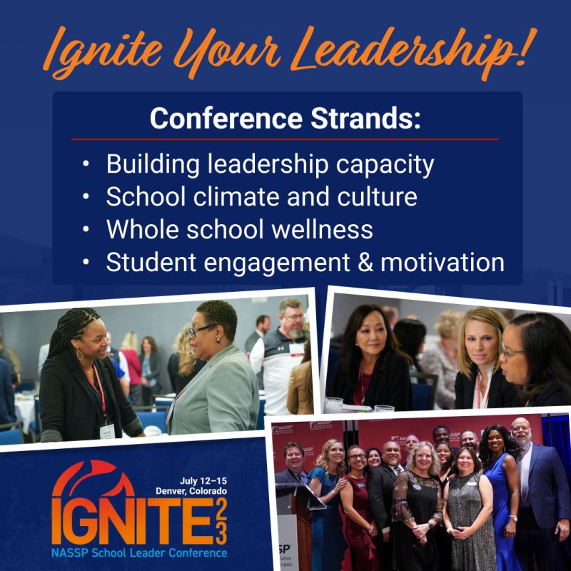 I encourage you to attend the NASSP Ignite '23 conference this summer. I am presenting and I invite you to join me for, 'Recruiting, Hiring, Training and Retaining Staff Members - Build Your Own Successful Leadership Pipeline'. leadinglane.com & facebook.com/leadinglane