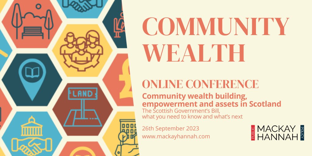 #CommunityWealth building, #CommunityEmpowerment and #CommunityAssets in Scotland

This conference will look at:

Communities, wealth & empowerment - the context
What really works?
Addressing risks & rewards

Info: bit.ly/3WpRZpQ
Fee £169: book 2 places, get 3rd one free