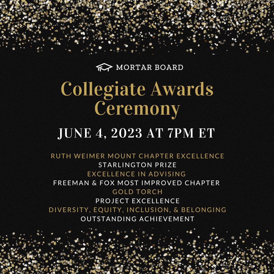 The Collegiate Awards Ceremony is in one week! Join us to celebrate chapter successes from across the country. Sign up at mortarboard.org/resources/even…
 #MortarBoard #Scholarship #Leadership #Service