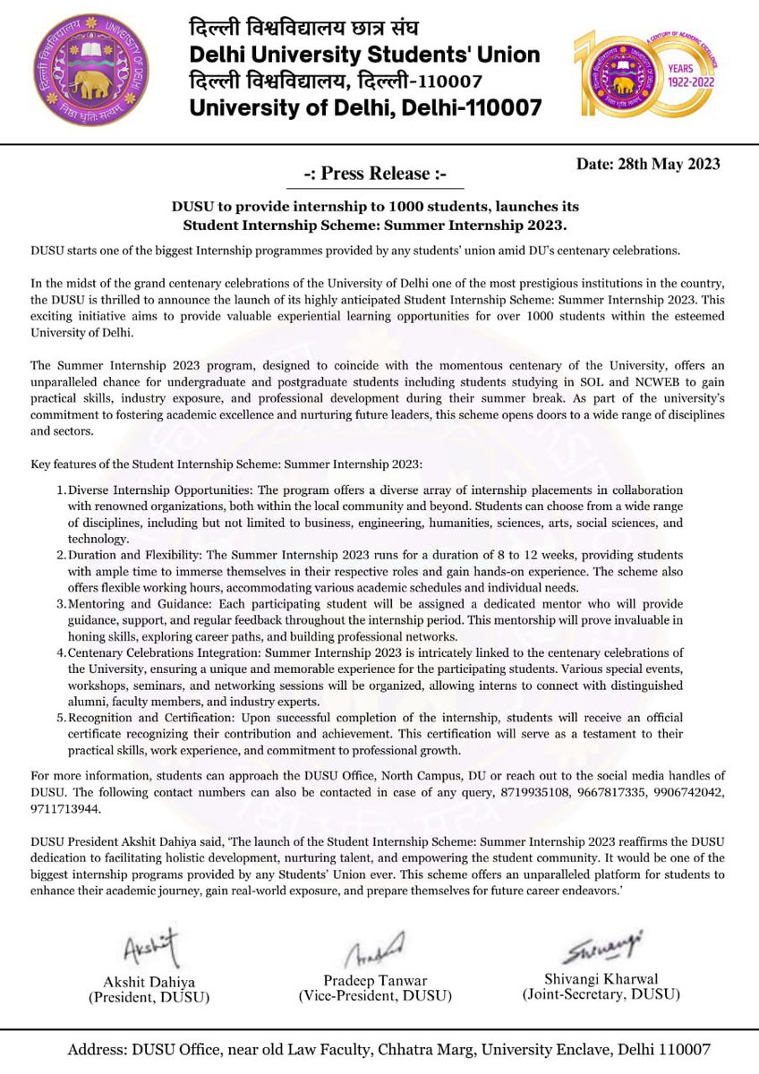 Press Release : 

DUSU to provide internship to 1000 students , launches its Student Internship Scheme : Summer Internship 2023