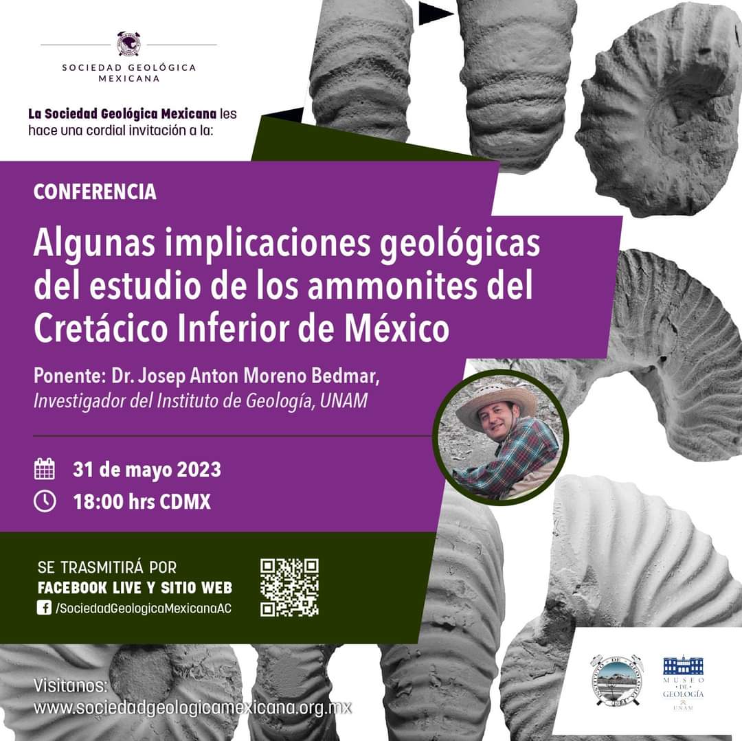 La Sociedad Geológica Mexicana invita a la conferencia impartida por el Dr. Josep Anton Moreno. Se transmitirá por Facebook Live. Imperdible 👇