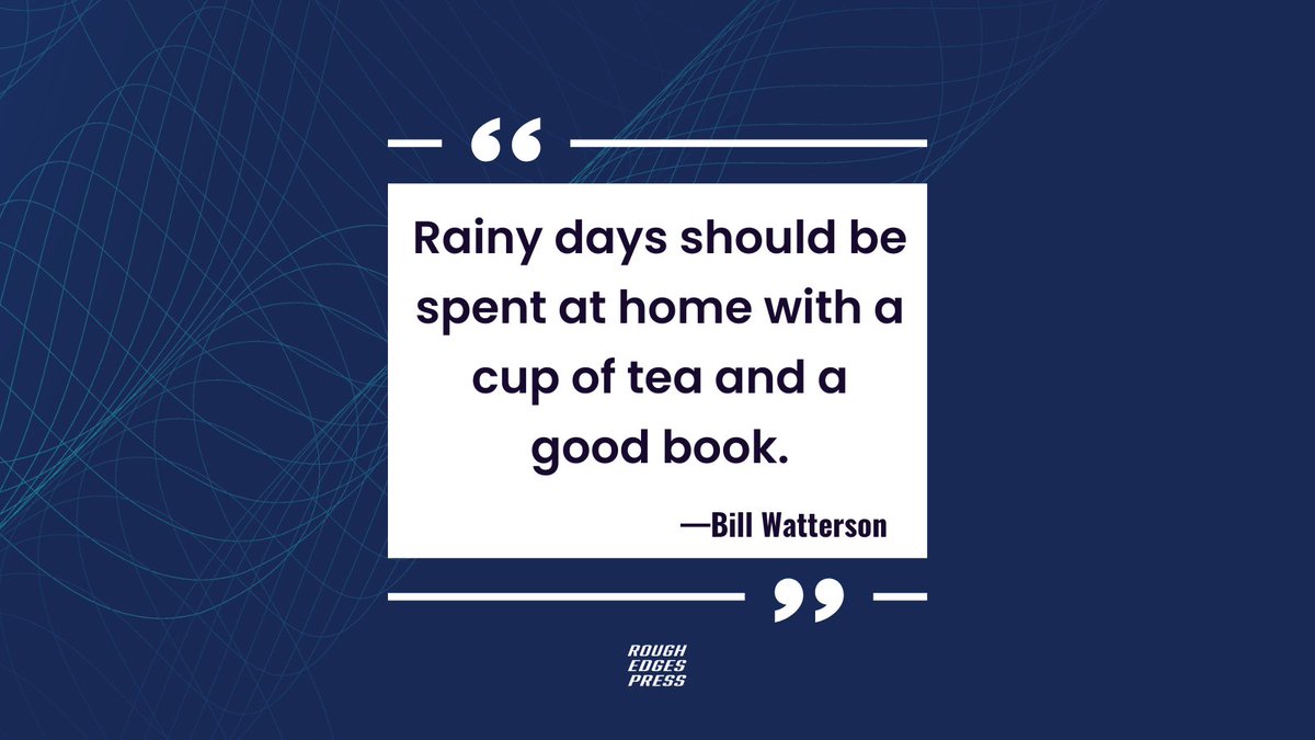 This sounds like the perfect way to spend the day. 
-
-
-
#ReadMore #IndieBooks #BookPublisher #RoughEdgesPress