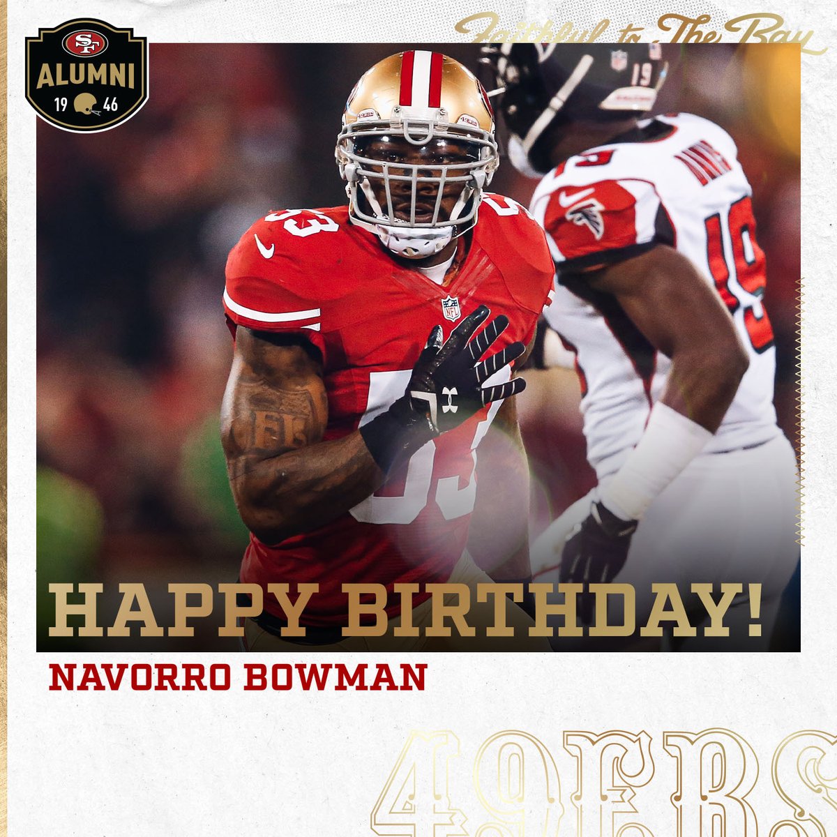 49ers's tweet photo. Happy birthday @NBowman53! 🎉 https://t.co/8e9LTiEN1q