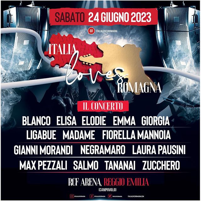 #italialovesromagna #maxpezzali #laurapausini #blanco #elisa #ligabue #emma #elodie #salmo #tananai #madame #giannimorandi