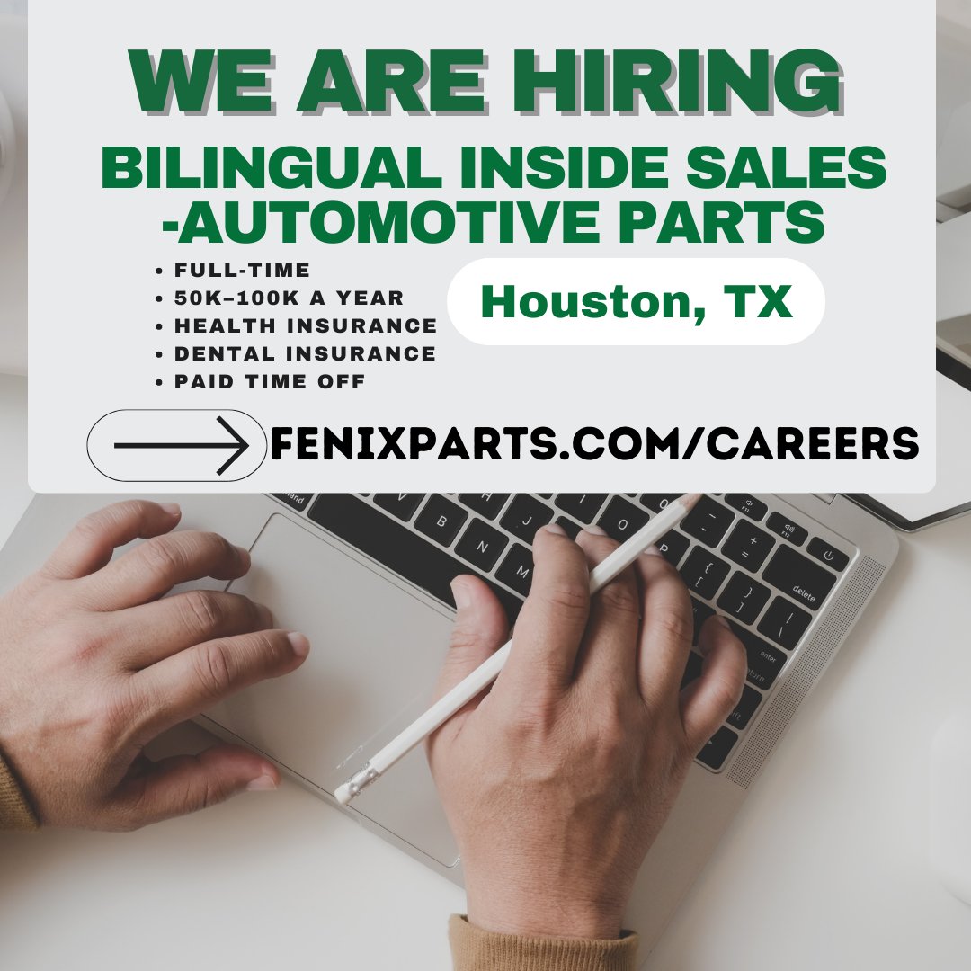 Fenix_Parts's tweet image. Fenix Parts is hiring at our Houston, TX location
---Bilingual Inside Sales - Automotive Parts---
 Full time position with benefits &amp;amp; paid time off.
Fenixparts.com/careers

#hiring #joblisting #oemparts #recycledparts #careers #joinourteam