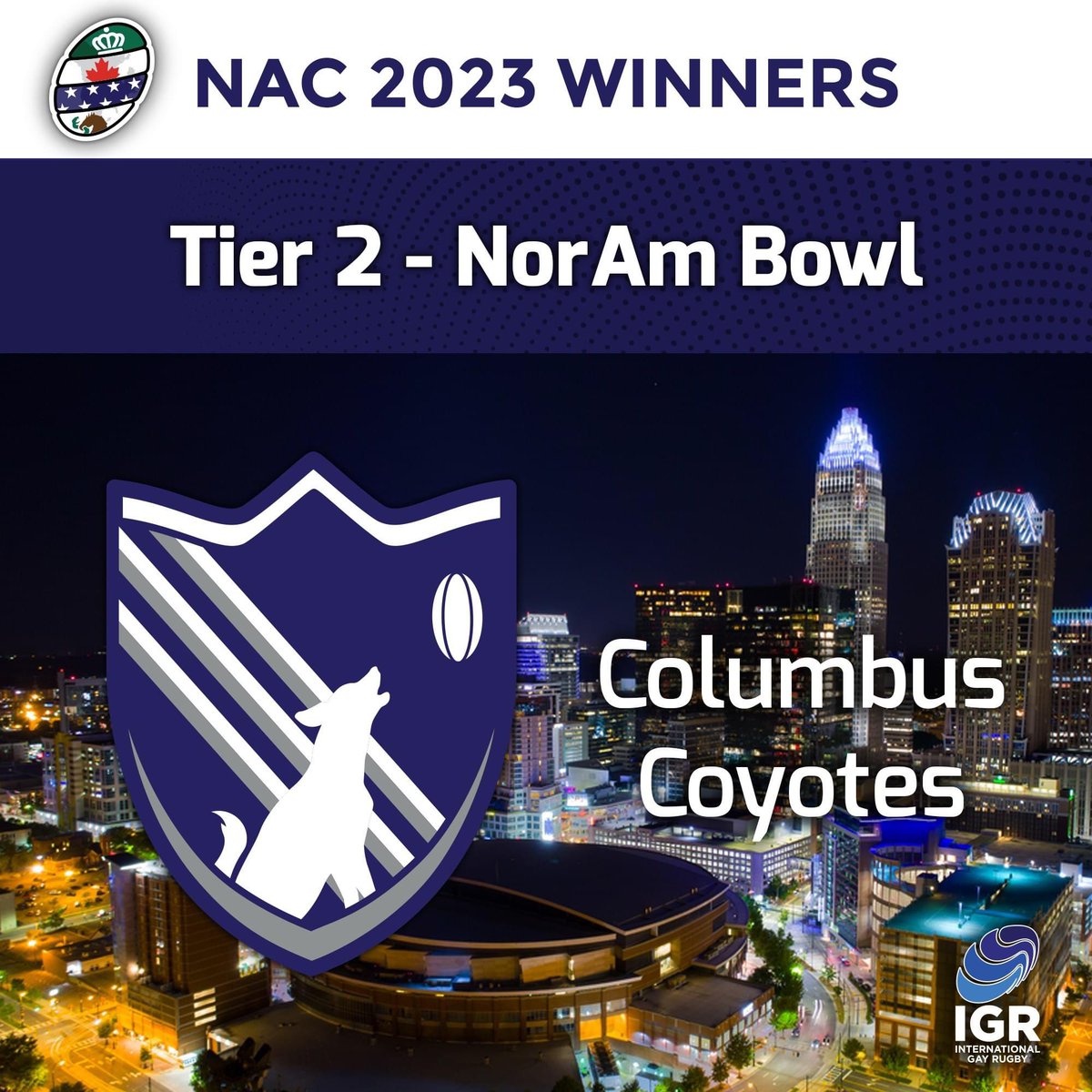 Congratulations to the winners of the 2023 North American Bowl: Columbus Coyotes!
