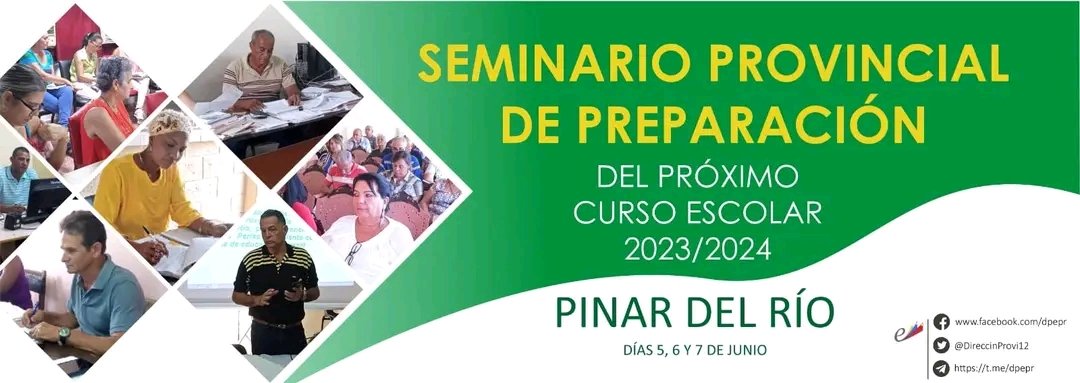 elsa_ena's tweet photo. A partir del lunes 29 de mayo inician los Seminarios provinciales de Preparación del curso escolar 23 - 24.      #ALaPatriaManosYCorazón #CubaEduca @DiazCanelB @perdomo @opjm @Feem https://t.co/jqahCPRJO0