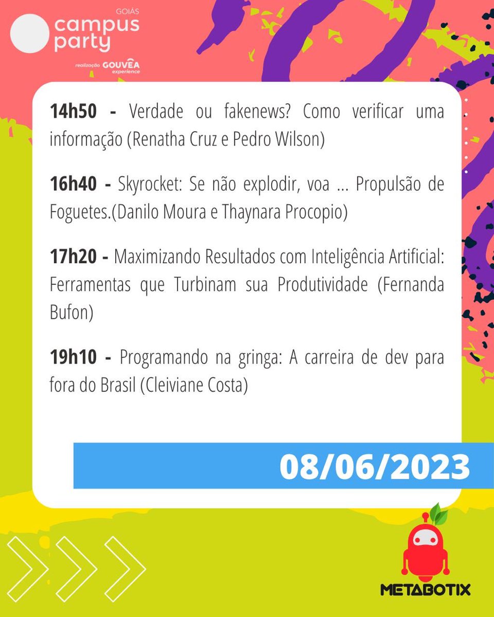 Metabotix_IFG's tweet photo. Atividades do Palco Multiuso de Comunidade Metabotix na #CPGOIAS3! 🚀
Dia 08/06 https://t.co/mAXMMmcgsF