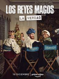 16/12/22 LOS REYES MAGOS: LA VERDAD Entretenido Mockumentary sin pretensiones 🐻🐻🐻🐻🐻🐻 6 Ositos