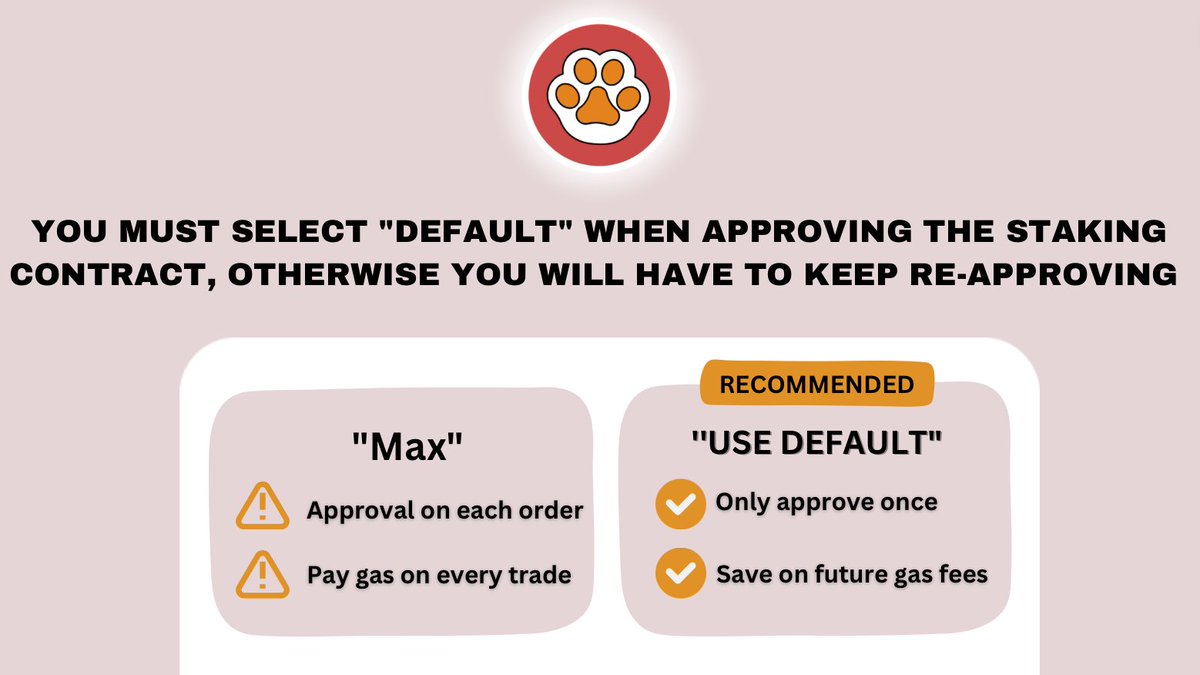 Reminder when approving contracts, you must select default. This prevents being asked to approve again the next time you use the contract. 

$PAW #PAWSWAP