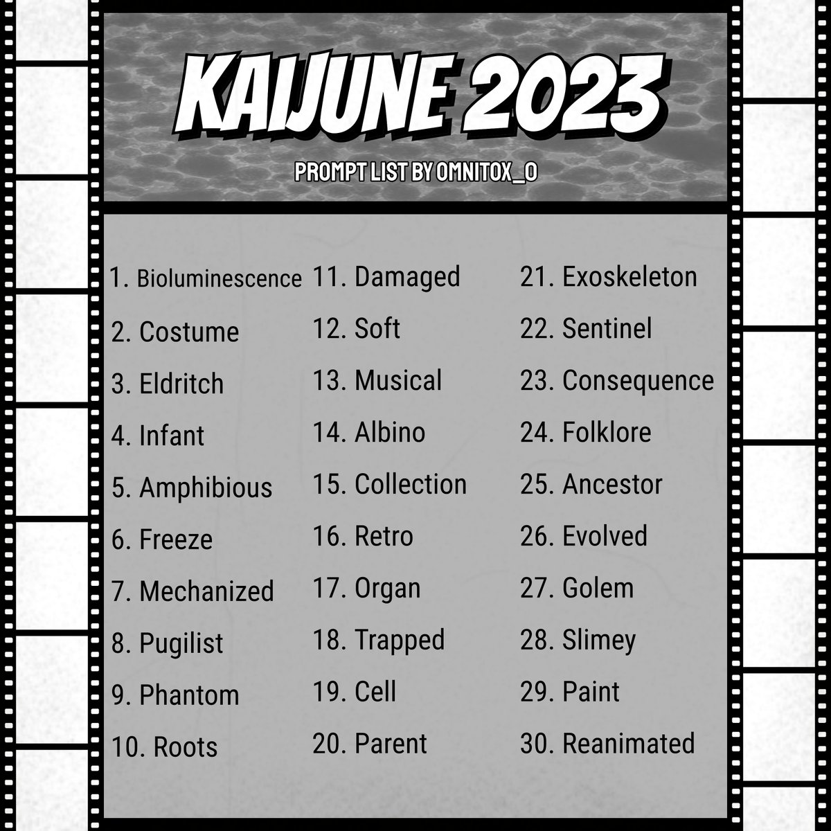 Omnitox_0's tweet photo. Never done Kaijune fore but I figured i'd make a list for others just for fun, so feel free to use.

#kaijune2023 #kaijune #promptlist #kaiju  #monster #originalart #originalcharacter #godzilla #art #artist #digitalart #conceptart #challenge #creature https://t.co/ee1nBa2ZrB