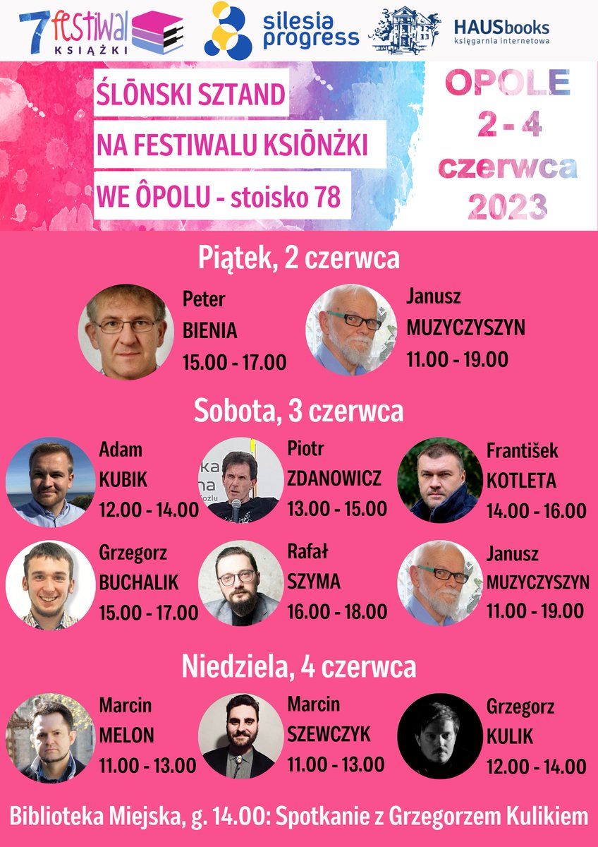 SilesiaProgress's tweet photo. Wybieracie się na Festiwal Książki do Opola? To nasz plan na 2-4 czerwca. Nasze stoisko czynne każdego dnia od 11.00.
@szymarafal @kotletaf #opole #festiwalksiazki https://t.co/xq1ouHZjAA