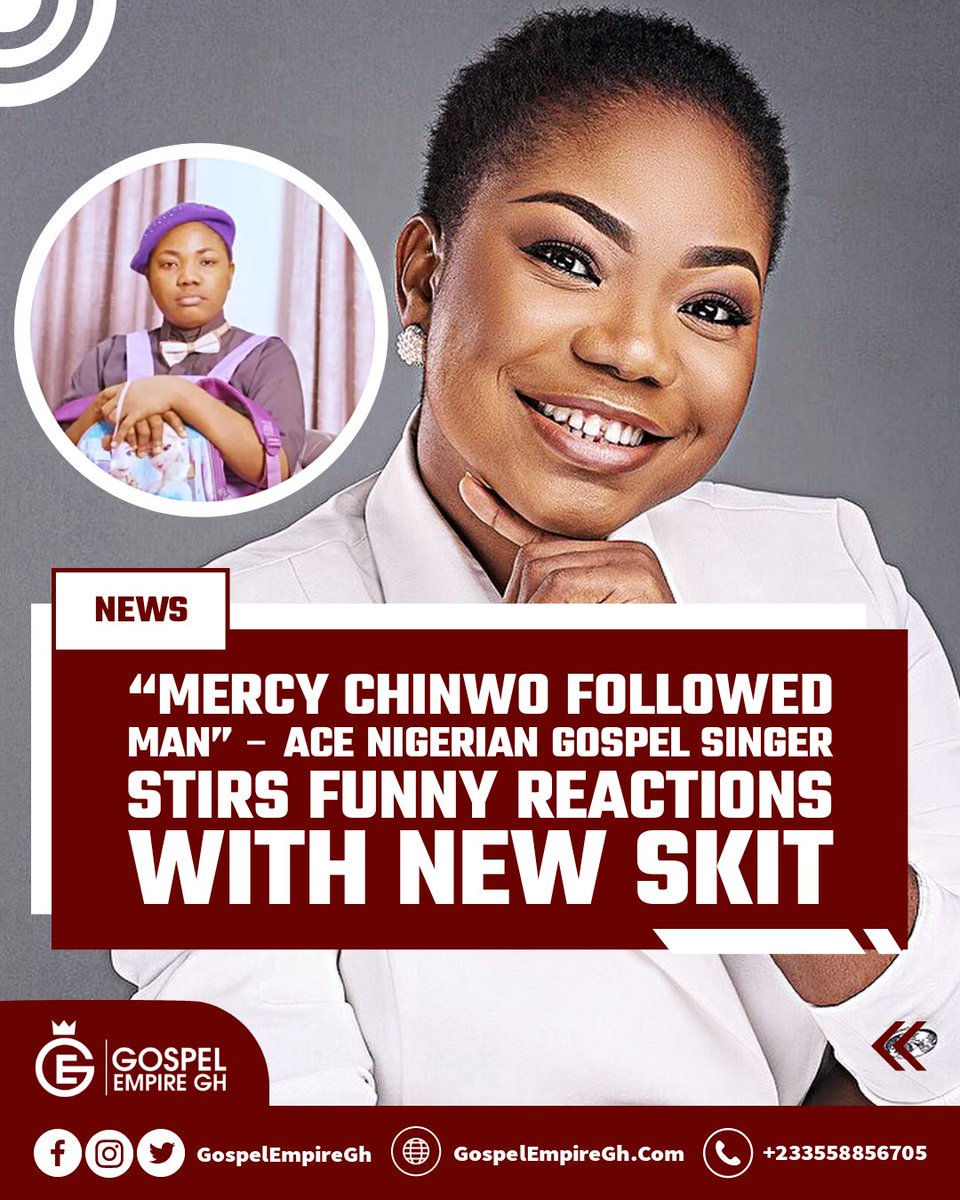 gospelempireoff's tweet photo. ◾ “Mercy Chinwo followed man” – @MMercychinwo stirs funny reactions with new skit 💯
_
🔴 Follow @gospelempiregh for more Christian News‼️
_
#GospelEmpireGh #StrictlyGospel #mercyisblessed #mercychinwo #viral #trending #gospel #comedy #memes #funny #instablog #tundeednut #naija https://t.co/cuAcLRvRTv