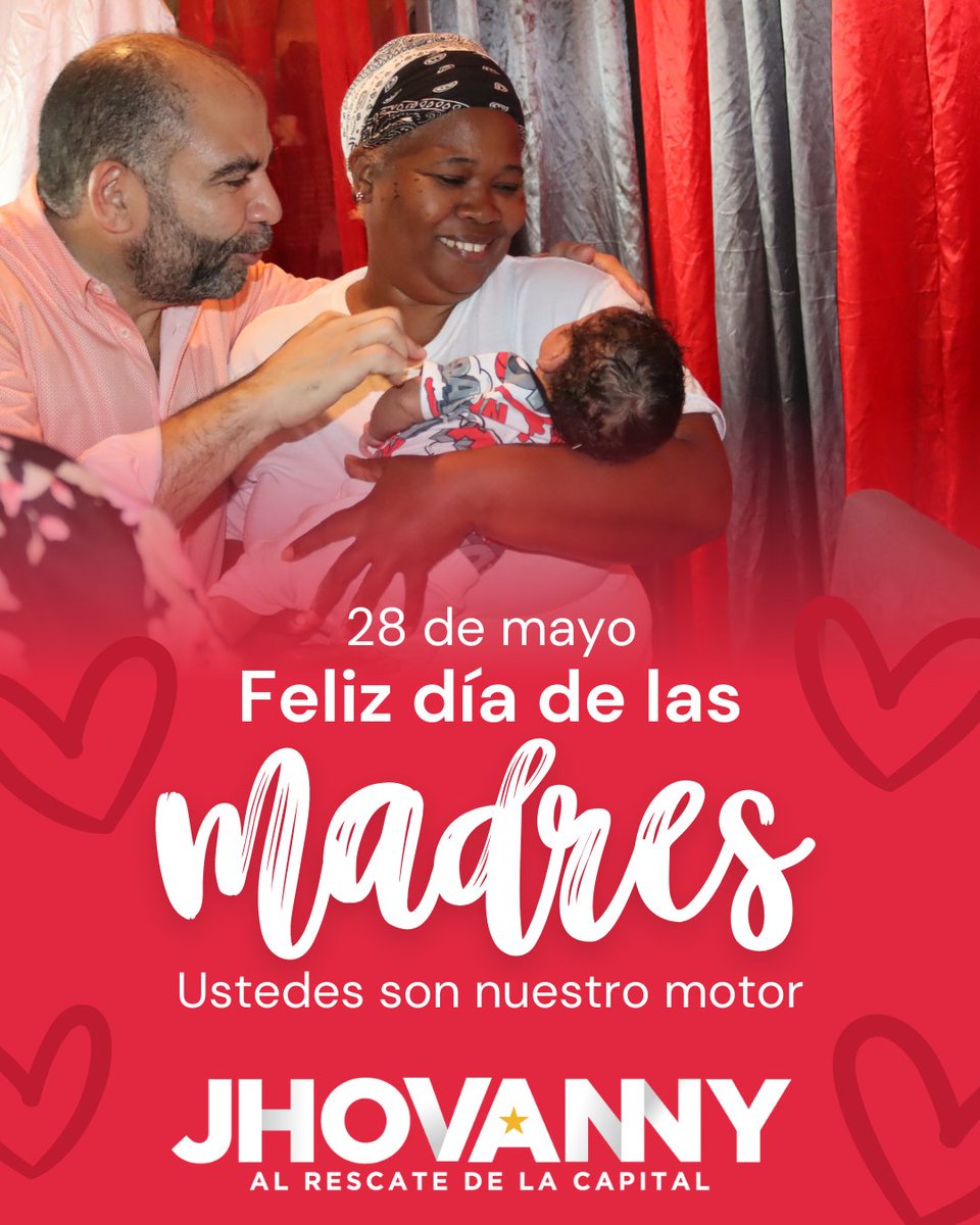 JhovannyLS's tweet photo. Felicidades en tu día
#DiadelasMadres #AguantaQueFaltaPoco vamos #AlrescateDeLaCapital #AbelPresidente #circunscripción3 #peledeista #capotillocity #capotillo42 #gualey #villasagricolas #santodomingodn #pld #losguandules #deultimominutomedia #distritonacional https://t.co/CKvgRivCKg