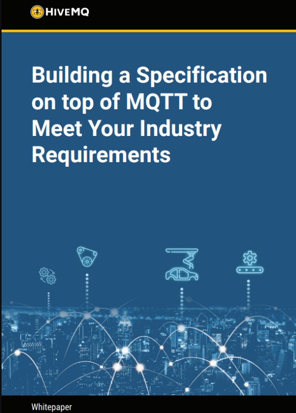 Building a Specification on top of MQTT to Meet Your Industry Requirements
This comprehensive guide <a href="/HiveMQ/">HiveMQ</a> delves into the importance of defining industry standards for seamless data exchange, scalability, and interoperability. ow.ly/Knpf50OyAVk #sponsored #hivemq_iiot