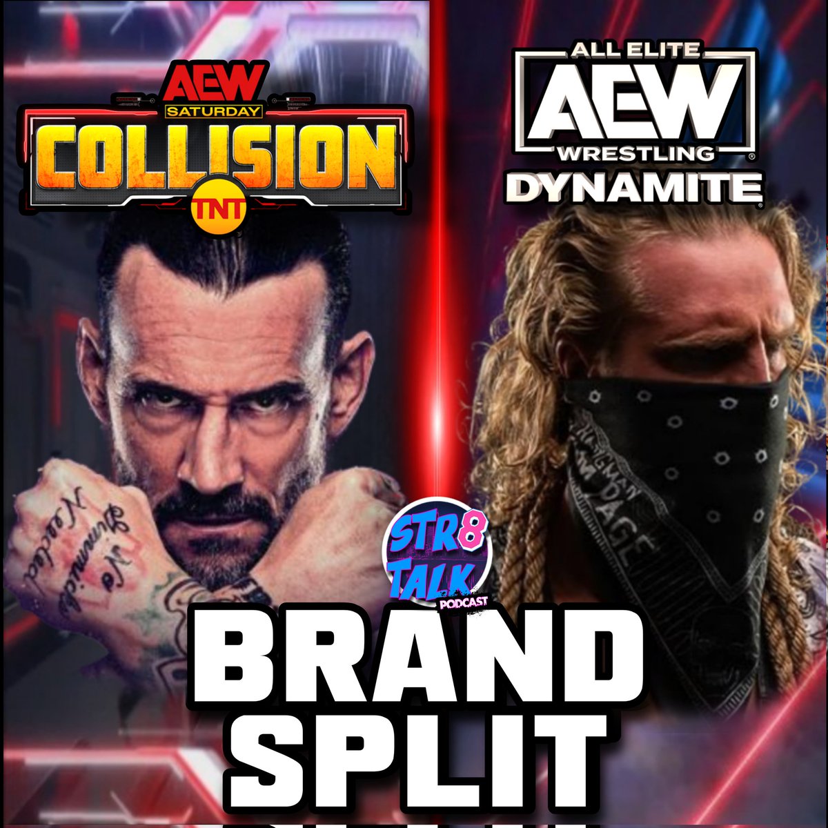 SESvince's tweet photo. 🚨Podcast Drop Alert🚨

#Str8Talk Ep. 47 | #AEW Brand Split Draft ft. @KatieWrasslin13 

We officially split up the AEW roster and build our own rosters for #AEWDynamite and #AEWCollision 

Links below 👇🏼

🟢Spotify:https://t.co/gVTYGAeu5B
🍎Apple:https://t.co/8CEH11xwKf https://t.co/D7wFmqXK76