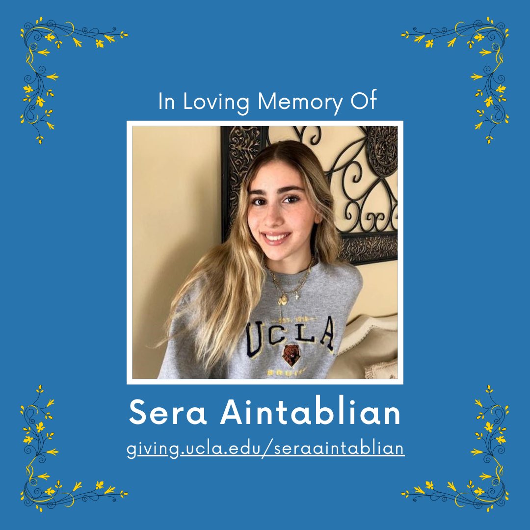 Sera Aintablian (January 20, 2002 – March 24, 2022) was a beloved daughter, friend, student and community leader. I was honored to be connected to Sera and her family years ago, and she was a source of pride for so many people in the Armenian and UCLA community.