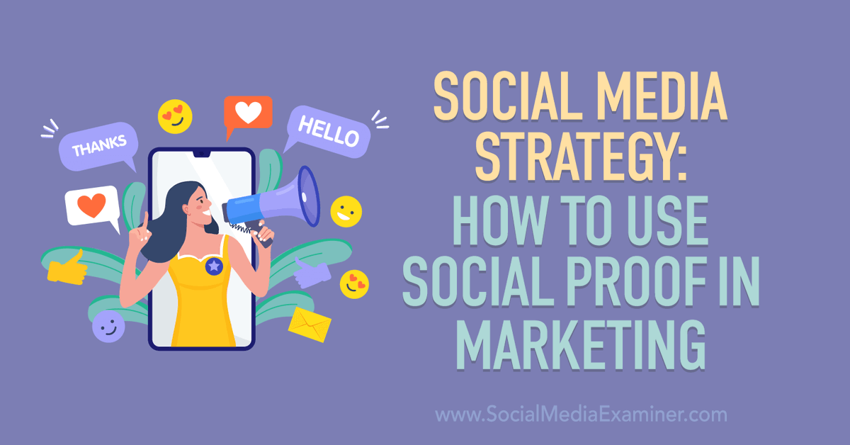 How to Use Social Proof in Marketing bit.ly/3QD1e1y #socialproof #socialmedia