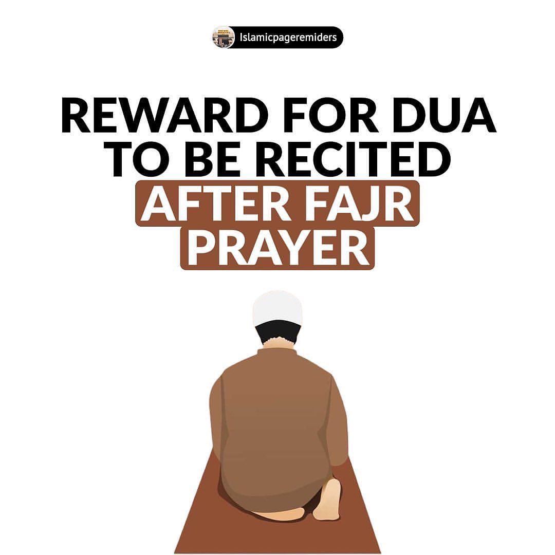 Du'a To Be Recited Immediately After Fajr Prayer...

THREAD