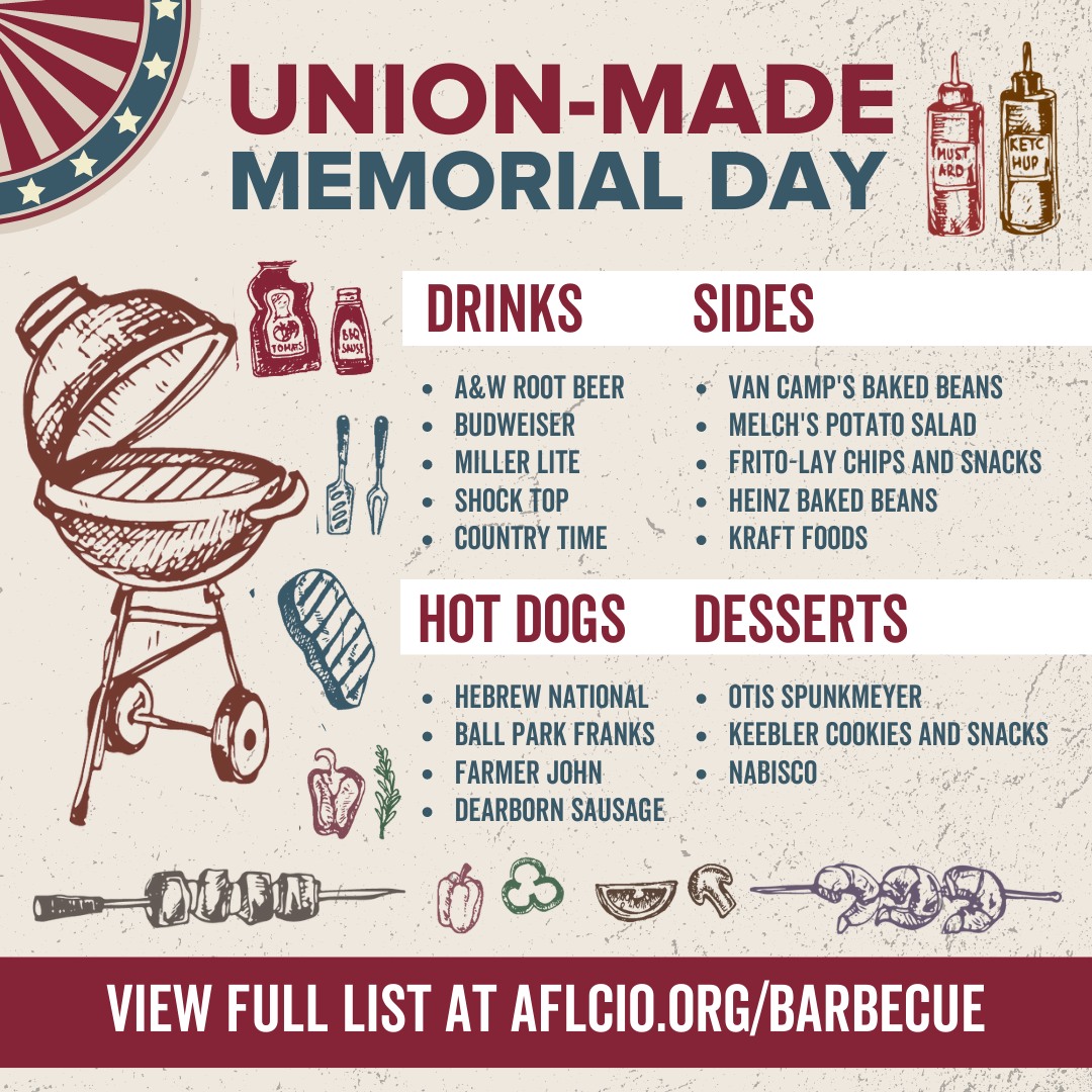 Last minute #MemorialDay shopping? Remember to buy #UnionMade food and drinks! #1u #UnionStrong