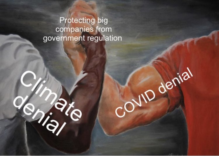 Climate denial + C0VID denial: working together to protect big companies from government regulation