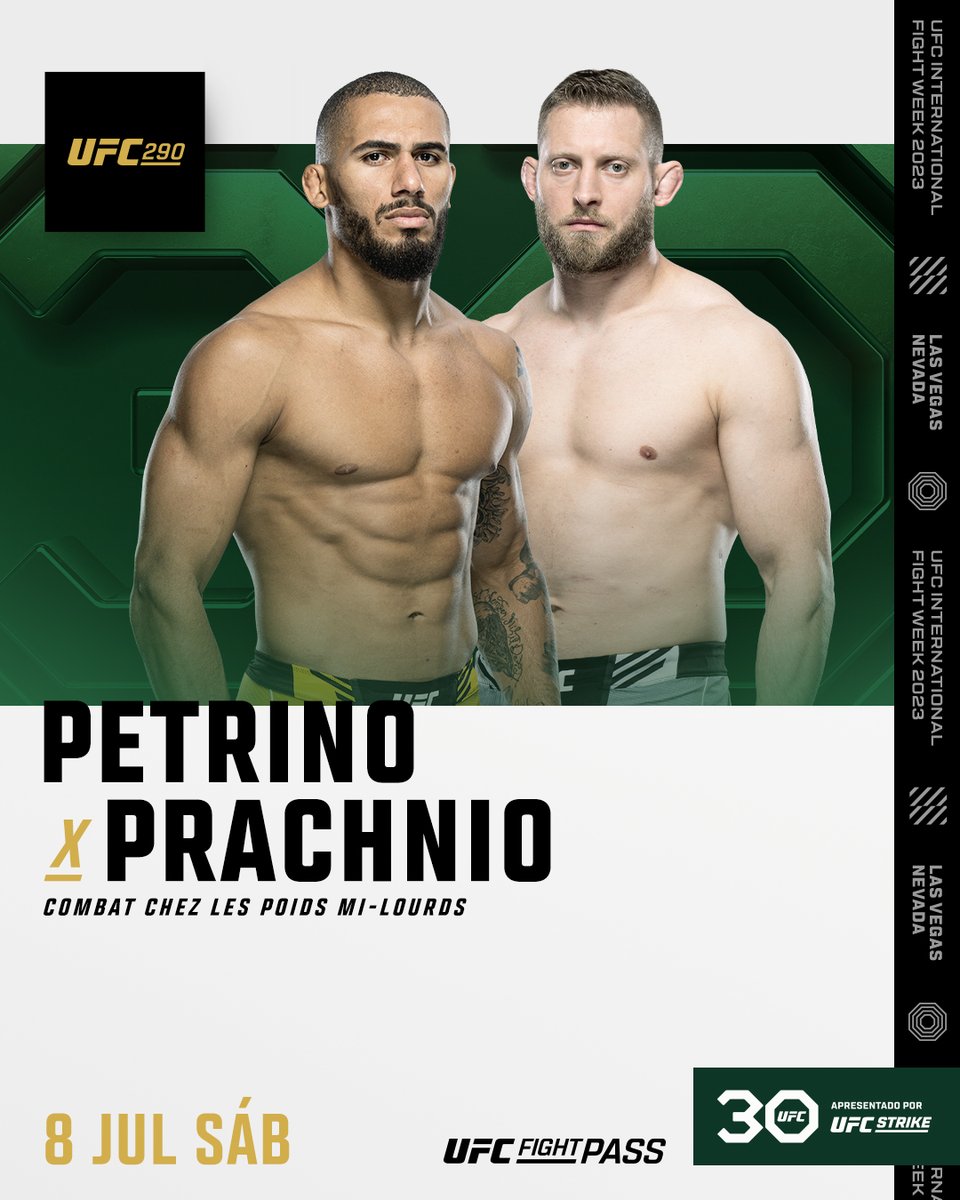 LUTA CONFIRMADA!

🇧🇷 <a href="/VitorPetrino/">Vitor Petrino</a> encara <a href="/MarcinPrachnio/">Marcin Prachnio</a> no #UFC290, dia 8 de julho em Las Vegas!

[ Exclusivo no @UFCFightPassBR ]