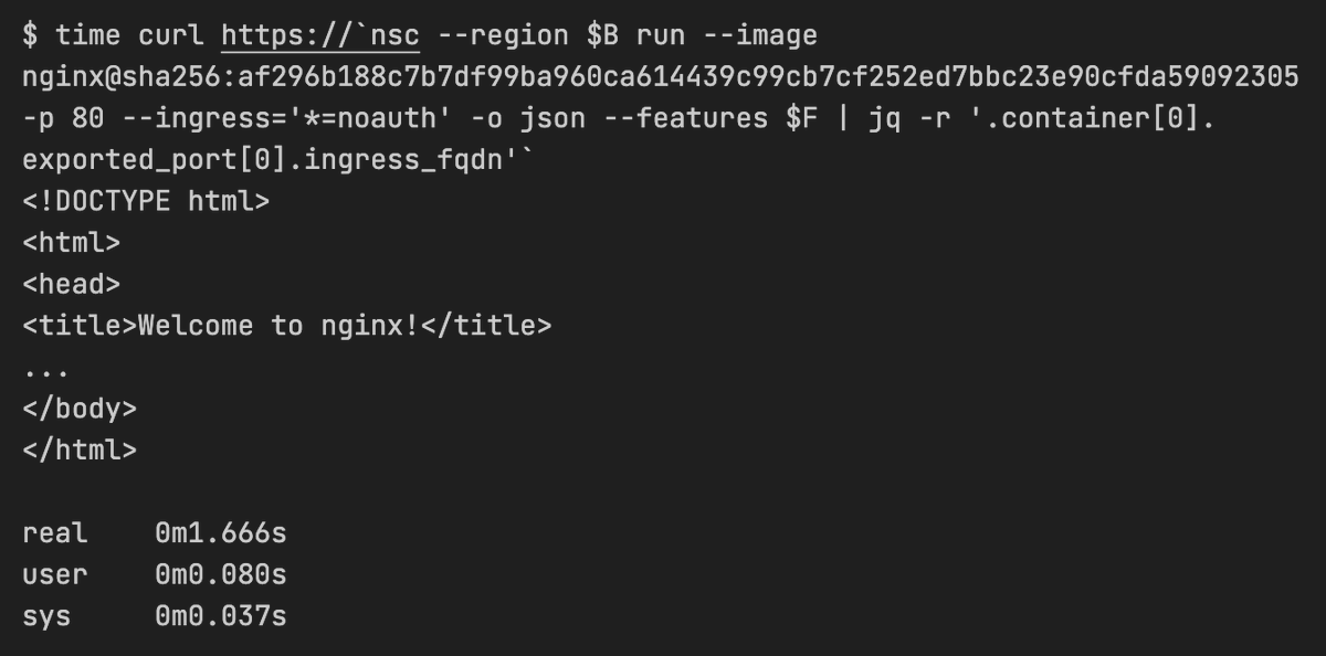 Running a couple experiments.

1.7s cold boot to full bytes over public ingress (served by nginx, running in containerd).

New micro-vm; no pre-warming except root image optimization.

More on these updates over the next days; combination of changes, some will hit prod.