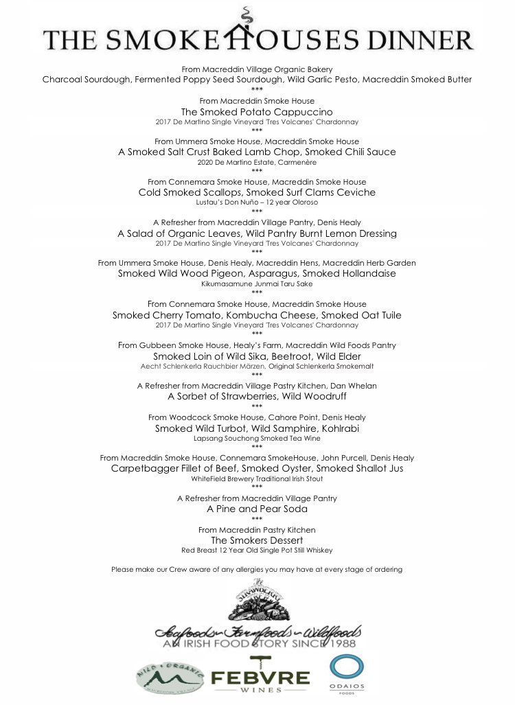 Tonight’s SmokeHouses Dinner… A 12 course tasting menu from 5 Irish SmokeHouses. Thank You to the Smokers; Sally, Fingal, Graham, Anthony and our own Brigade #TheSmokeHousesDinner #BrookLodge #Macreddin #Wicklow