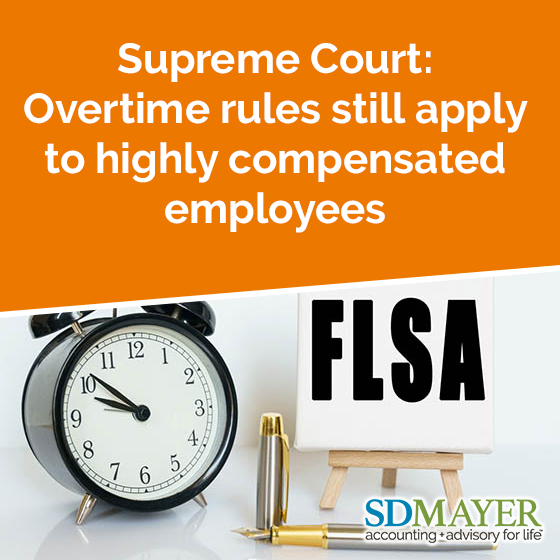 SDMayerLLP's tweet photo. A recent U.S. Supreme Court decision serves as a reminder that the overtime rules aren’t always easy to follow.
https://t.co/IbXxsYPbbA
.
.
.
.
#flsa #overtime #scotus #hce #pay #rules #wages #sdmayer https://t.co/p7fWjFeBty