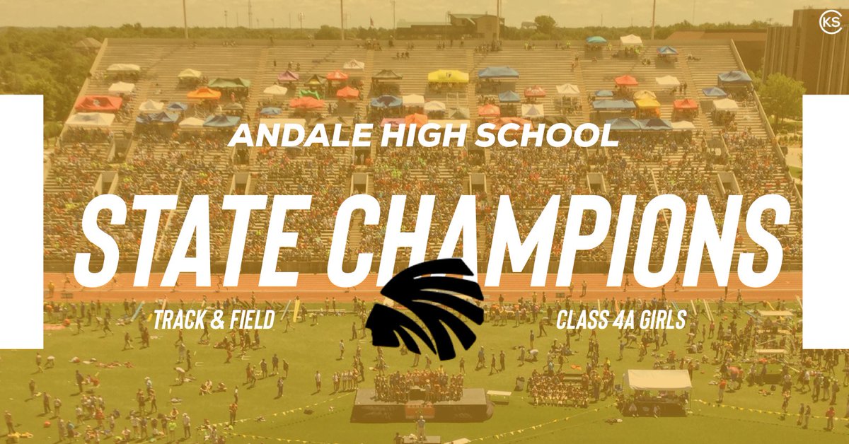 Kansas Sports Central on Twitter "Andale is your 2023 Girls 4A Track and Field State Champions!"