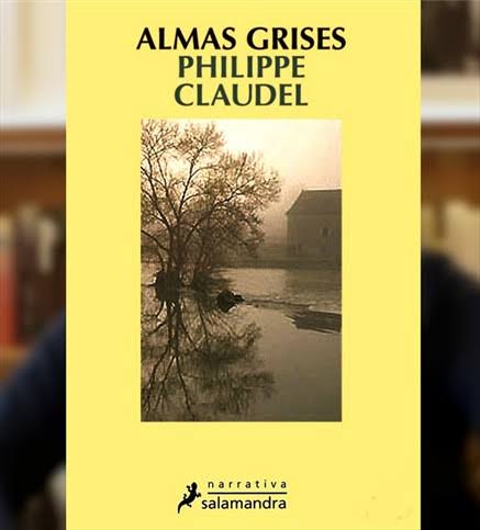 Las buenas personas se van pronto, todo el mundo las quiere, y la muerte también.

#PhilippeClaudel
Almas grises