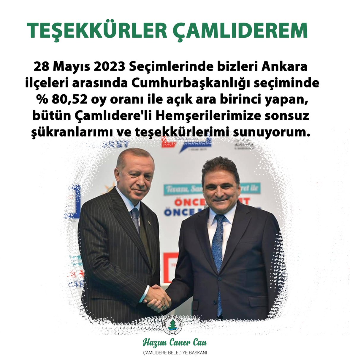 TEŞEKKÜRLER ÇAMLIDEREM 

28 Mayıs 2023 Seçimlerinde bizleri Ankara ilçeleri arasında Cumhurbaşkanlığı seçiminde % 80,52 oy oranı ile açık ara birinci yapan, bütün Çamlıdere'li Hemşerilerimize sonsuz şükranlarımı ve teşekkürlerimi sunuyorum.