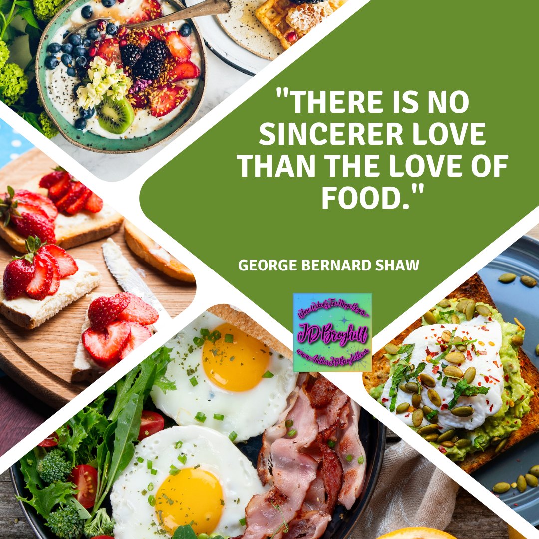 AuthorJDBroyhil's tweet image. For the love of food~
#authorJDBroyhill
#themeoftheday
#Food
#georgebernardshaw