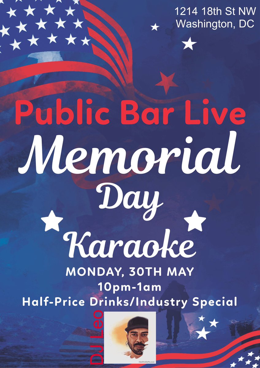 Karaoke tomorrow night at @PUBLICBARLIVE in dc for a special Memorial Day event. 1214 18th St., NW, DC Time: 10pm-1am Follow @EstradaSoundEnt for more karaoke events weekly #karaoke #estradasoundent #memorialday #dc #events #sing #halfpricedrinks #goodvibes #eatdrinksing