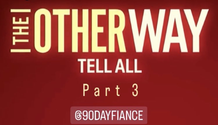 Less than an hour to go!! #90dayfiance #90dayfiancetheotherway #90DayFianceTellAllFinale #90dayfiancetheotherwaytellall  #TLC #discoveryplus #Max