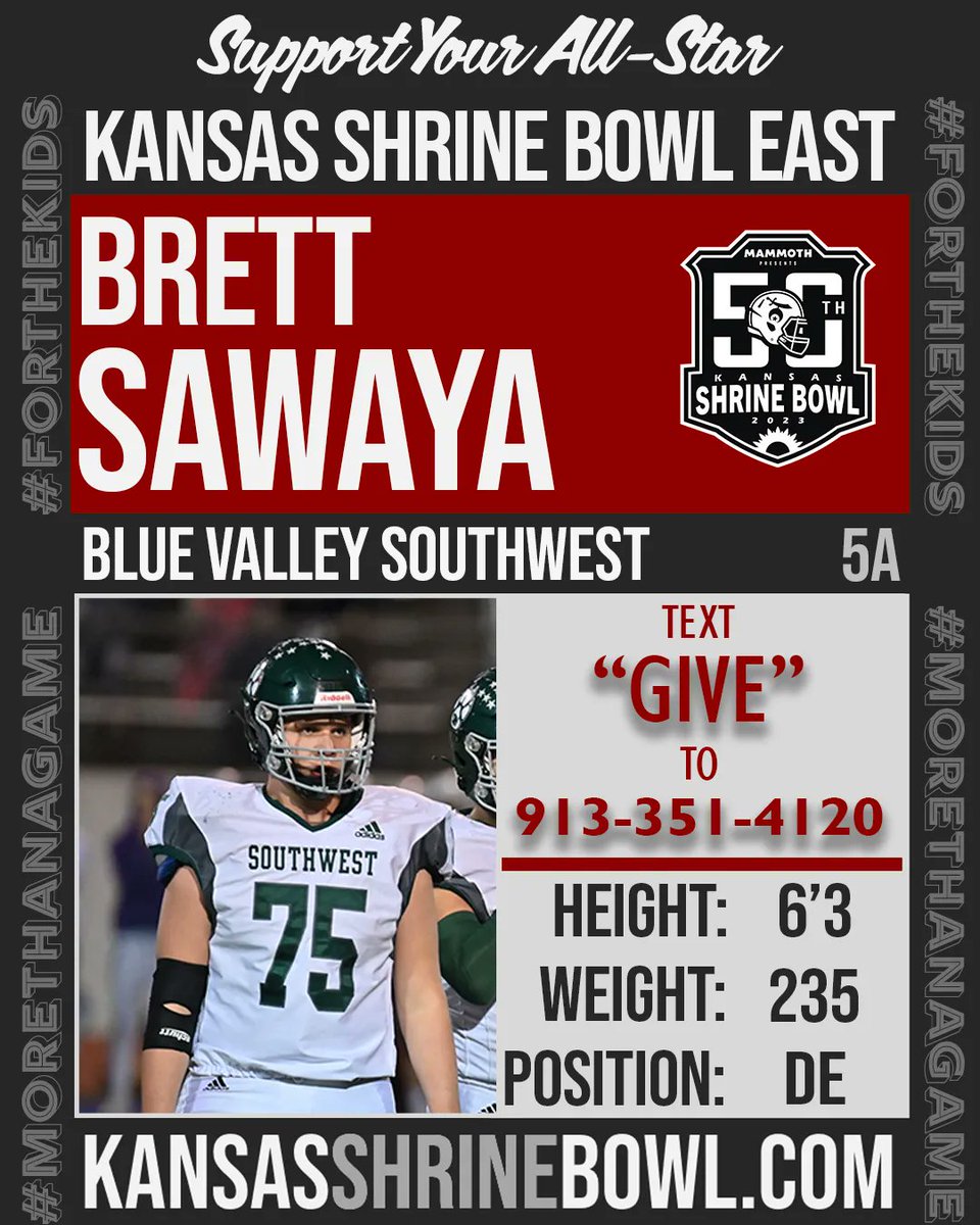 All-Star Spotlight: Brett Sawaya, Blue Valley SW, is the son of Sara &amp; Ben Sawaya. Sawaya, a team Captain, was named All Conference, EKL Honorable Mention OL &amp; DL, and won the Team 1st Award. Brett will attend Brigham Young University pursuing business or engineering.