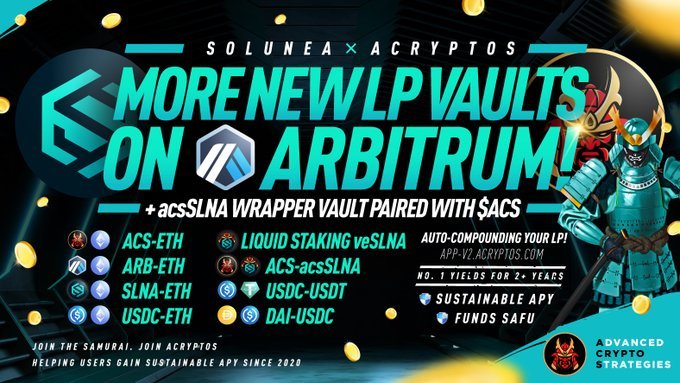 ⚔️ @acryptosdao New Vaults For @SoluneaDex On #Arbtirum Network!...