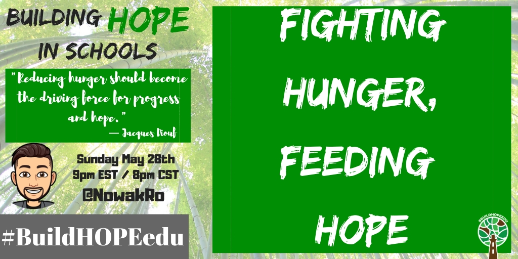 One hour until tonight's #BuildHOPEedu chat.

Join us as we come together on #WorldHungerDay to talk about Fighting Hunger, Feeding HOPE!

Hope to see you there!

#bekindEDU #CodeBreaker #edchat #teachpos #gratefulEDU #JoyfulLeaders #LeadLAP #tlap #education