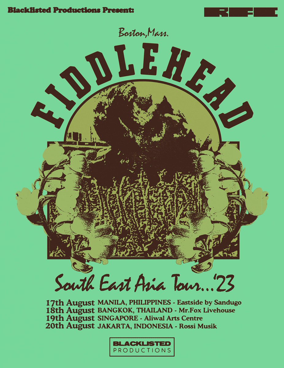 Y’all thought it was over?
Blacklisted Production proudly presents…..
Fiddlehead South East Asia Tour 2023!

Stoked to be doing this with the team 🫡
 <a href="/icegrillsjp/">ICE GRILL$</a> 🤝 <a href="/lastriderecords/">Last Ride Records</a> 

Ticket sales will start Friday 2nd June 2023

Flyer by Kyle Niland