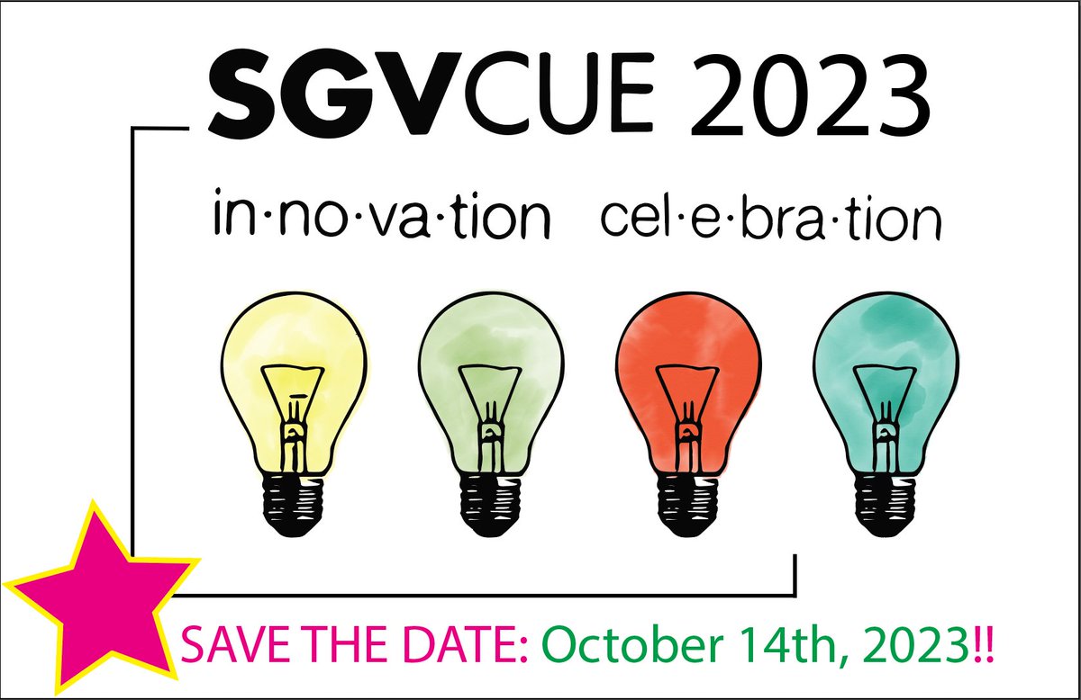 SGVCUE Innovation Celebration!!!! Save the Date! Oct. 14,2023