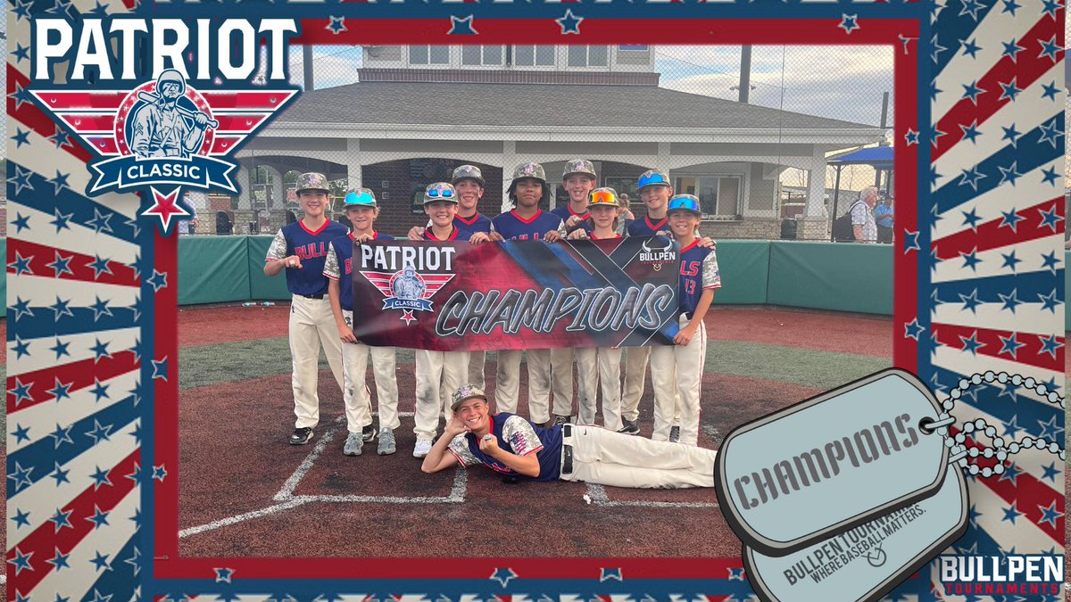 Bullpen Tournaments on Twitter "🏆Congratulations to the 2023 Patriot Classic 12U D2 Champions