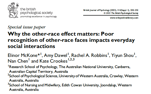 Special issue "Bridging the gap between intergroup and face perception research: Understanding the mechanisms underlying the other-'race' effect" bpspsychub.onlinelibrary.wiley.com/toc/20448295/2…