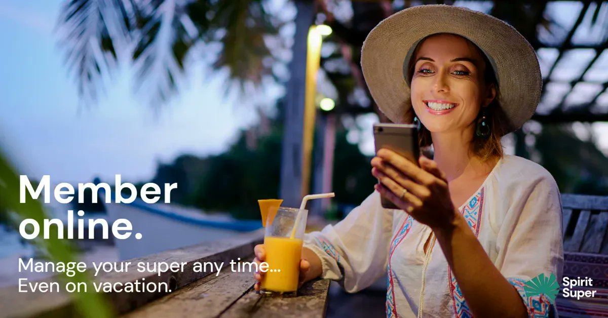 You 're probably not thinking about your super on vacation, but if you are... you can check it with member online! Login or register for Spirit Super member online here buff.ly/3DGJZZB #spiritsuper #superannuation