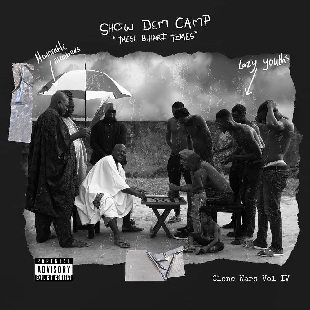 TheDilichi's tweet photo. The CWIII: "These Buhari Times" era has ended, but we'll continue to live with it's ripple effects. Thank you so much @ShowDemCamp @KingLuu for delivering this monumental project, &amp; at a time when it was most imperative. One of the greatest HipHop/Rap albums out of Nigeria 🙏🏾 https://t.co/scuiwqu1v5