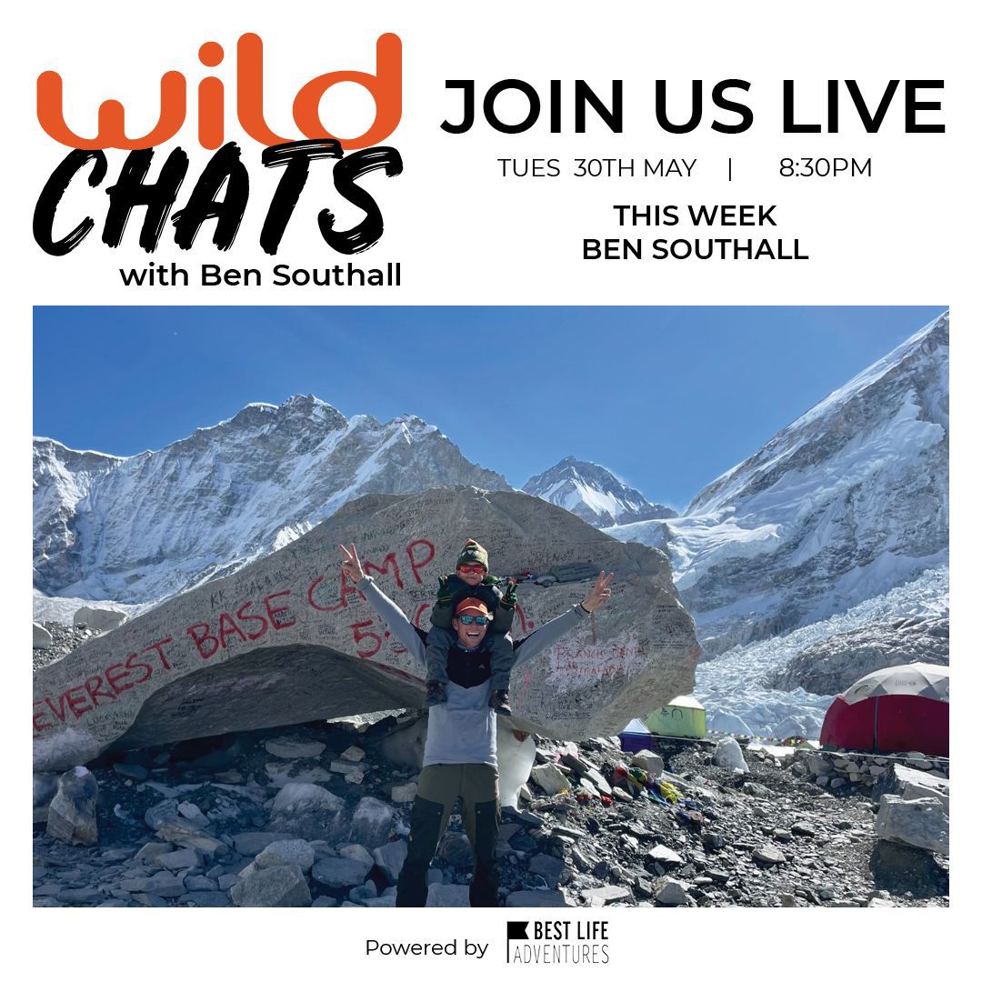 Coming up tomorrow on #WildChats on IG … Best Life Adventures very own Ben Southall

Join us LIVE at 8.30PM AEST over at <a href="/WildEarthAust/">Wild Earth</a>  as Nicole Rowles chats with Ben about his most recent expedition to the Everest Base Camp with @momentummentalhealth