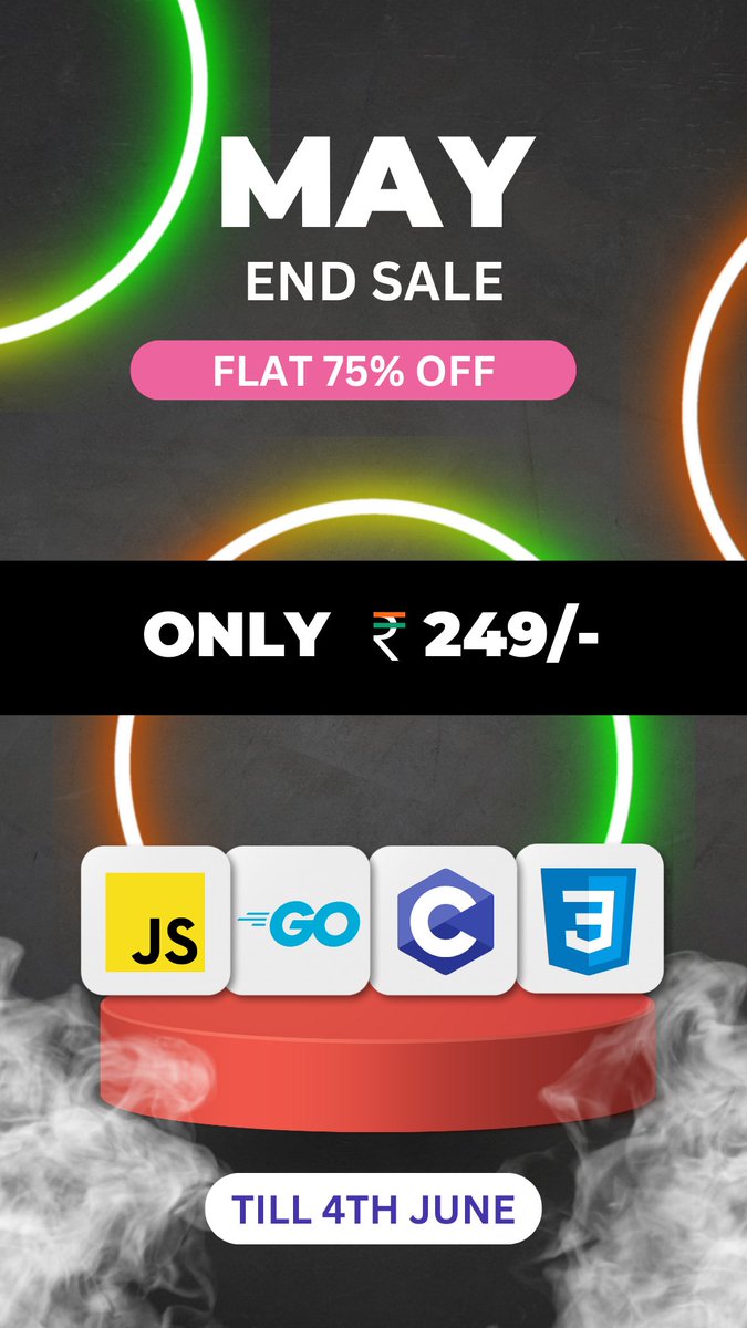 studytonight's tweet image. All courses on Studytonight are available for Rs. 249 INR or $3 only. May End sale till 4th June. HURRY!! Enroll Now. studytonight.com/code/?ref=twit…
#javascript #webdevelopment #CSS #golang #clanguage
