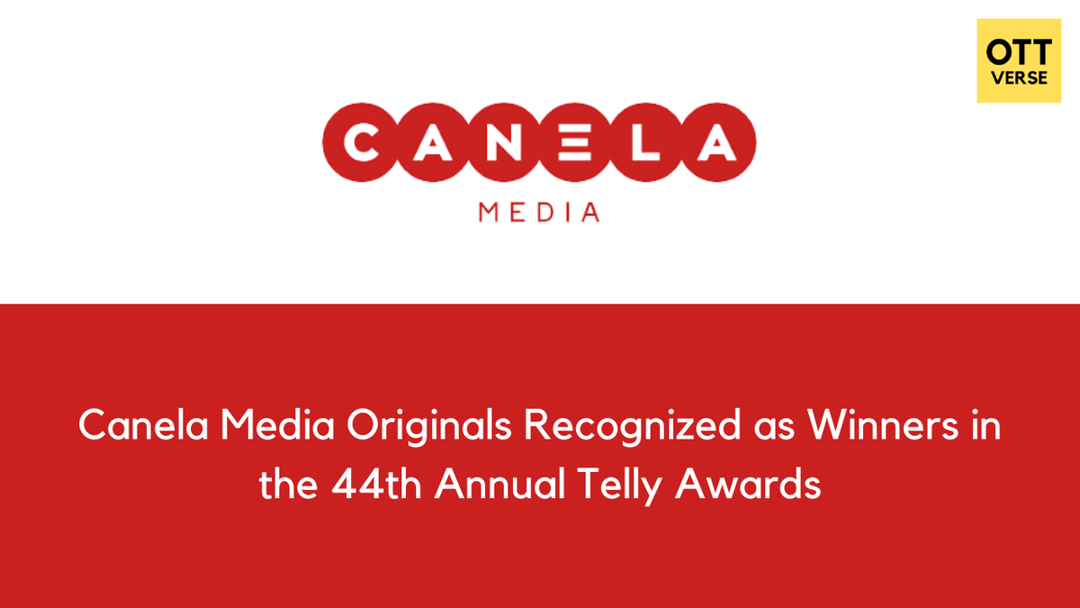 @canela_media  announced that three Canela Originals, Mi Vida, SúperEllas, and Secretos de Villanas have been recognized as winners in the 44th Annual Telly Awards.

Read more : zurl.co/oHv8 

#ott #ottverse